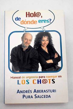 portada Hola, de Donde Eres?  Manual de Urgencia Para Navegar en los Chat s