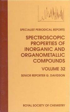 portada Spectroscopic Properties of Inorganic and Organometallic Compounds: Volume 32 (en Inglés)
