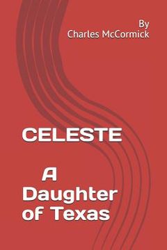 portada Celeste: A Daughter of the West (in English)