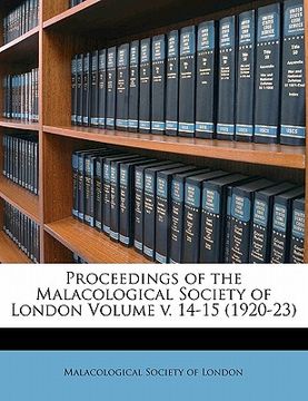portada proceedings of the malacological society of london volume v. 14-15 (1920-23) (en Inglés)