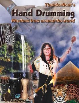 portada Hand Drumming: Rhythms From Around The World (in English)