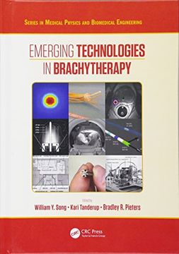 portada Emerging Technologies in Brachytherapy (Series in Medical Physics and Biomedical Engineering)