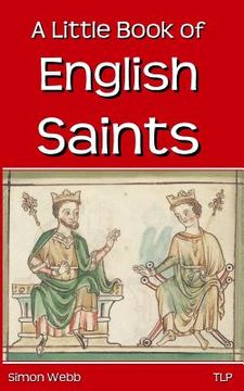 portada A Little Book of English Saints (en Inglés)