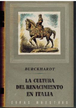 Libro LA CULTURA DEL RENACIMIENTO EN ITALIA, JACOB BURCKARDT, ISBN ...