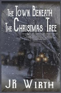 portada The Town Beneath the Christmas Tree (in English)
