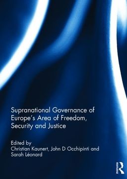 portada Supranational Governance of Europe's Area of Freedom, Security and Justice