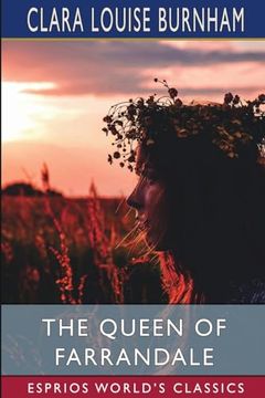 portada The Queen of Farrandale (Esprios Classics)