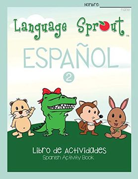 portada Language Sprout Spanish Workbook: Level two