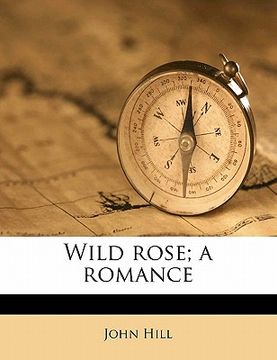 portada wild rose; a romance volume 2 (en Inglés)