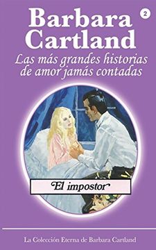 portada El Impostor: Volume 2 (la Coleccion Eterna de Barbara Cartland) (in Spanish)