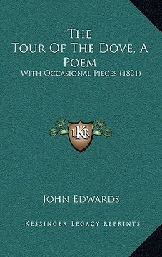 portada the tour of the dove, a poem: with occasional pieces (1821)
