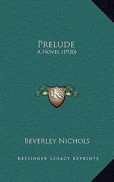 portada prelude: a novel (1920) (en Inglés)