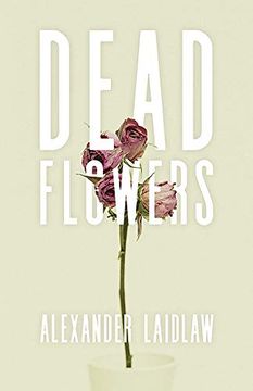 portada Dead Flowers (en Inglés)