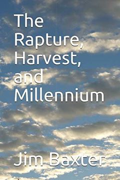 portada The Rapture, Harvest, and Millennium (en Inglés)