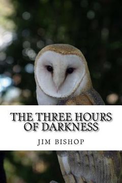 portada The three hours of darkness (en Inglés)