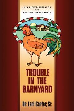 portada trouble in the barnyard (en Inglés)