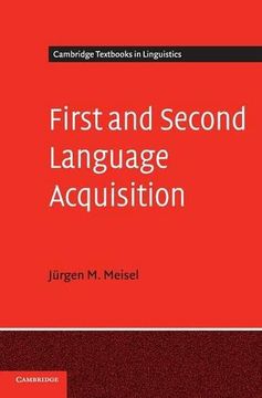 portada First and Second Language Acquisition Hardback (Cambridge Textbooks in Linguistics) (en Inglés)