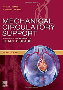 portada Mechanical Circulatory Support: A Companion to Braunwald's Heart Disease 