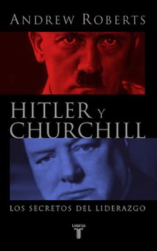 portada Hitler y Churchill. Los Secretos del Liderazgo