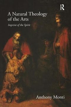 portada A Natural Theology of the Arts: Imprint of the Spirit (en Inglés)