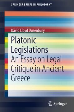 portada Platonic Legislations: An Essay on Legal Critique in Ancient Greece (Springerbriefs in Philosophy) 