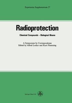 portada Radioprotection: Chemical Compounds-Biological Means (en Inglés)
