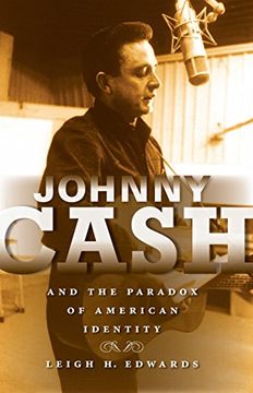 portada Johnny Cash and the Paradox of American Identity (Profiles in Popular Music) (en Inglés)