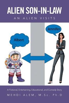 portada Alien Son-in-Law: An Alien Visits (en Inglés)