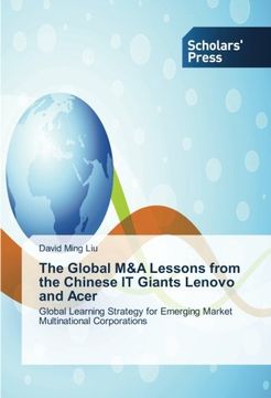 portada The Global M&A Lessons from the Chinese IT Giants Lenovo and Acer