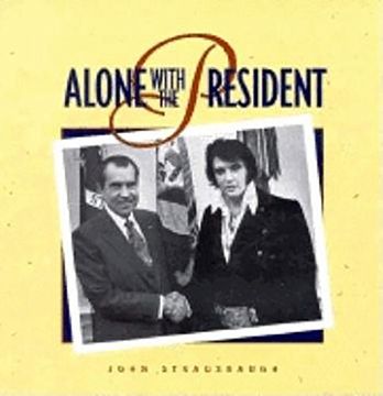 portada Alone With the President (en Inglés)