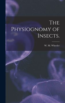 portada The Physiognomy of Insects.