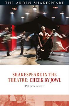 portada Shakespeare in the Theatre: Cheek by Jowl (en Inglés)