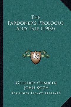 portada the pardoner's prologue and tale (1902) (in English)