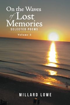 portada On the Waves of Lost Memories Selected Poems