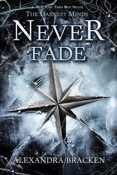 portada Never Fade (a Darkest Minds Novel) (in English)