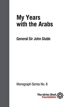 portada My Years With the Arabs: Isf Monograph 8 