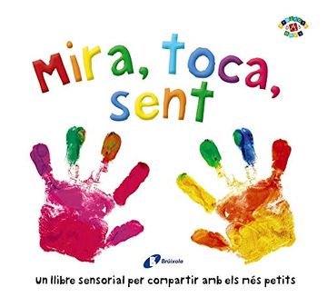 portada Mira, Toca, Sent (in Catalá)