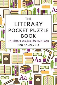 portada The Literary Pocket Puzzle Book: 120 Classic Conundrums for Book Lovers (en Inglés)