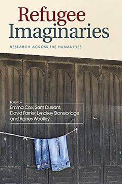 portada Refugee Imaginaries: Research Across the Humanities (in English)