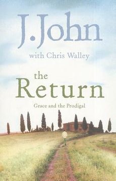 portada the return: grace and the prodigal (en Inglés)