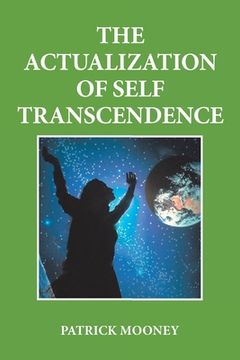 portada The Actualization of Self Transcendence (en Inglés)
