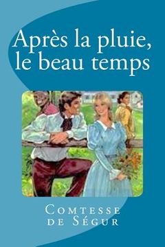portada Après la pluie, le beau temps (in French)