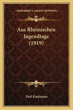 portada Aus Rheinischen Jugendtage (1919) (en Alemán)