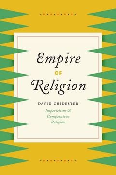 portada Empire of Religion: Imperialism and Comparative Religion (en Inglés)