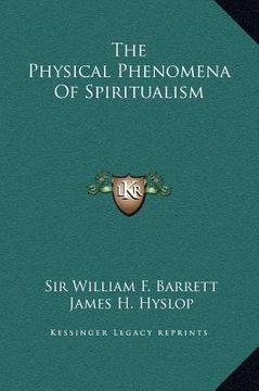 portada the physical phenomena of spiritualism (in English)
