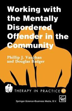 portada Working with the Mentally Disordered Offender in the Community (en Inglés)