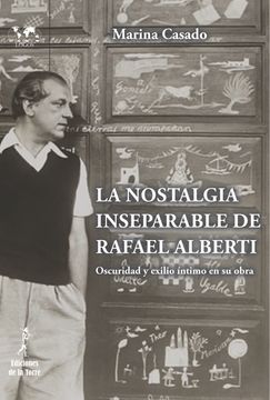 portada La Nostalgia Inseparable de Rafael Alberti