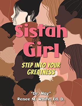 portada Sistah Girl: Step Into Your Greatness (en Inglés)