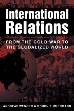 portada International Relations: From the Cold war to the Globalized World (en Inglés)