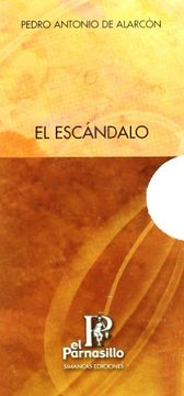portada El escándalo (obra completa 2 vol.) (in Spanish)